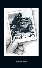 Marcella's hobby - Wiel van Hees (ISBN 9789491014048)