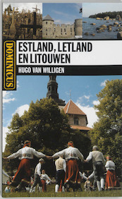 Estland, Letland en Litouwen - H. van Willigen (ISBN 9789025737498)