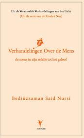 De verhandeling over de mens - Bediuzzaman Said Nursi (ISBN 9789491898006)