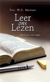 Leer ons Lezen - W.C. Meeuse (ISBN 9789462785885)