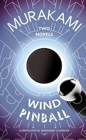Wind/ Pinball - Haruki Murakami (ISBN 9780099590392)