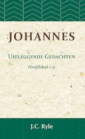 Johannes 1 - J.C. Ryle (ISBN 9789057194603)