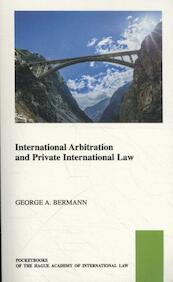 International Arbitration and Private International Law - George A. Bermann (ISBN 9789004348257)