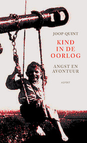Kind in de oorlog - Joop Quint (ISBN 9789464245752)