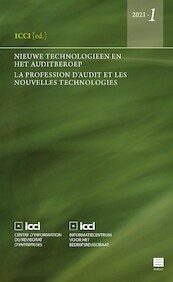 Nieuwe technologieën en het auditberoep. La profession d’audit et les nouvelles technologies - L. Abadjadi, O. De Bonhome, L. Kordel, M. Jans, M. Laghmouch, J. Trumpener (ISBN 9789046611296)
