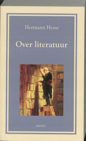 Over literatuur - Hermann Hesse (ISBN 9789059115910)