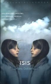 Isis - Hans Dekkers (ISBN 9789028424548)