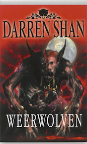 Demonata 8 Weerwolven - D. Shan, Darren Shan (ISBN 9789026126307)
