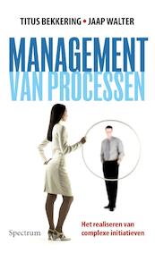Management van processen - Titus Bekkering, Jaap Walter (ISBN 9789000326877)