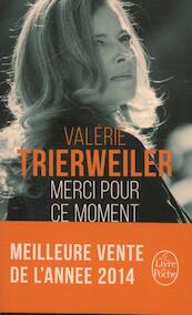 Merci pour ce moment - Valérie Trierweiler (ISBN 9782253185536)