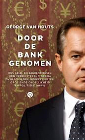 Door de bank genomen - George van Houts (ISBN 9789021403076)