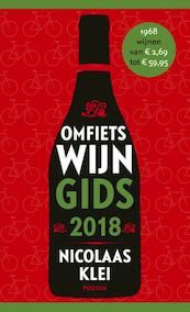 Omfietswijngids 2018 - Nicolaas Klei (ISBN 9789057598760)