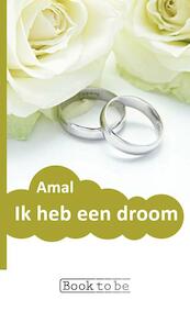 Ik heb een droom - Amal . (ISBN 9789402167726)
