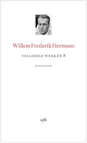 Volledige werken deel 8 luxe editie - Willem Frederik Hermans (ISBN 9789023465881)