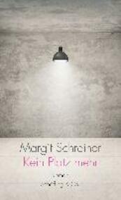 Kein Platz mehr - Margit Schreiner (ISBN 9783895612817)