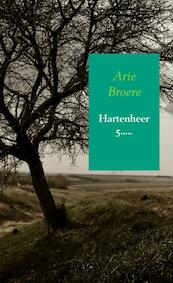 Hartenheer 5..... - Arie Broere (ISBN 9789402172232)