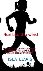 Run like the wind - Isla Lewis (ISBN 9789464054446)