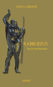 Rabbi Jezus - Flip G. Droste (ISBN 9789464243109)