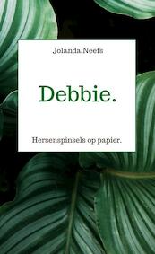 Debbie. - Jolanda Neefs (ISBN 9789464359053)