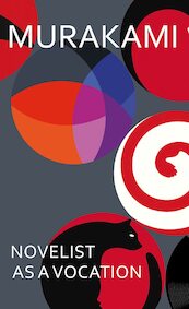 Novelist as a Vocation - Haruki Murakami (ISBN 9781911215387)
