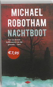 Nachtboot - Michael Robotham (ISBN 9789023462637)