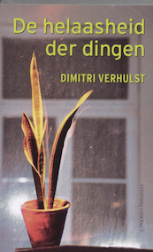 De helaasheid der dingen Midprice - Dimitri Verhulst (ISBN 9789025414122)