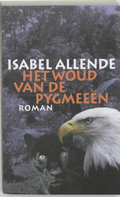 Het woud van de pygmeeen - Isabel Allende (ISBN 9789028420335)