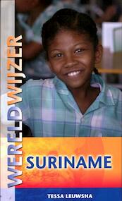 Wereldwijzer Suriname - Tessa Leuwsha (ISBN 9789038921068)