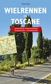 Wielrennen in Toscane - Thomas Mayr (ISBN 9789044733617)