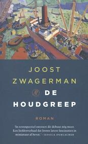 De houdgreep - Joost Zwagerman (ISBN 9789029506724)