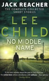 No Middle Name - Lee Child (ISBN 9780857503947)