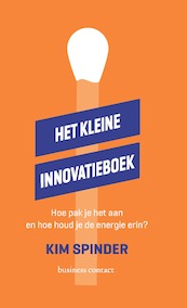 Het kleine innovatieboek - Kim Spinder (ISBN 9789047012108)