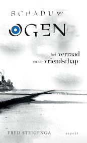 Schaduwogen - Fred Steigenga (ISBN 9789464241839)