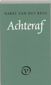 Achteraf - K. van het Reve (ISBN 9789028209220)