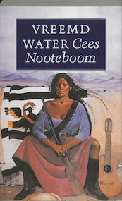Vreemd water - C. Nooteboom, Cees Nooteboom (ISBN 9789029533058)