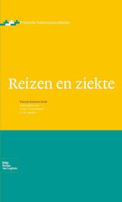 Reizen en ziekte - (ISBN 9789031388127)