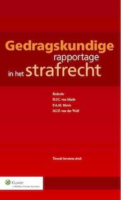 Gedragskundige rapportage in het strafrecht - (ISBN 9789013110401)