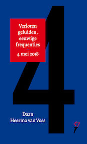 Daan Heerma van Voss - 4 mei-lezing / Stine Jensen - 5 mei-lezing 2018 - Daan Heerma van Voss, Stine Jensen (ISBN 9789059654587)