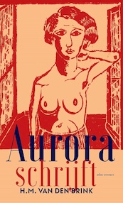 Aurora schrijft - H.M. van den Brink (ISBN 9789025458096)