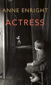 Actress - Anne Enright (ISBN 9781787332072)