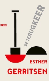 De terugkeer - Esther Gerritsen (ISBN 9789044542523)