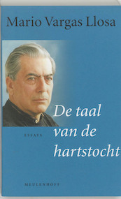 De taal van de hartstocht - Mario Vargas Llosa (ISBN 9789029071116)
