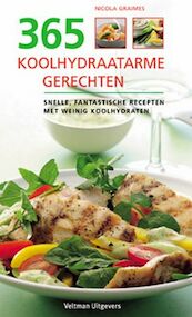 365 koolhydraatarme recepten - Nicola Graimes (ISBN 9789059203051)