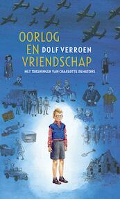 Oorlog en vriendschap - Dolf Verroen (ISBN 9789059653986)