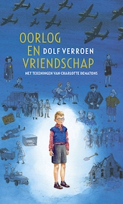 Oorlog en vriendschap - Dolf Verroen (ISBN 9789059654020)
