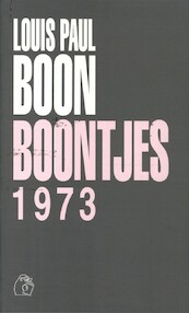 Boontjes 1973 - Louis Paul Boon (ISBN 9789081580564)