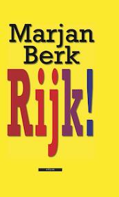 Rijk! - Marjan Berk (ISBN 9789045017624)
