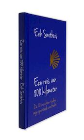 Reis van 800 kilometer - Erik Smithuis (ISBN 9789082548419)