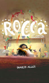 Rocca en het geheime toverrecept - Sharid Alles (ISBN 9789082834314)