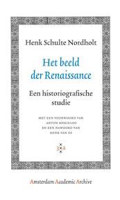Het beeld der Renaissance - H. Schulte Nordholt (ISBN 9789053569399)